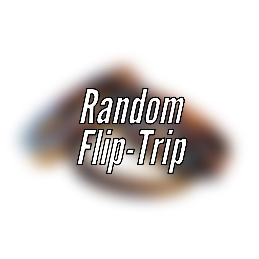 Free Random Flip-Trip - Nature Backs